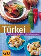 Erika Casparek-Türkkan - Türkei: Kochen und verwöhnen mit Orginalrezepten - Preis vom 11.10.2026 03:10:56 h