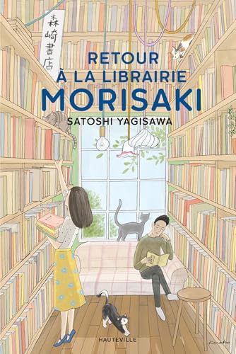 Satoshi Yagisawa - Retour à la librairie Morisaki - Preis vom 15.10.2026 23:06:25 h