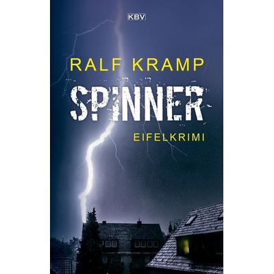 Spinner / Herbie Feldmann Band 1, Taschenbuch von Ralf Kramp, KBV