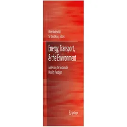 Energy, Transport, & the Environment, Fachbücher von Oliver Inderwildi, Sir David King