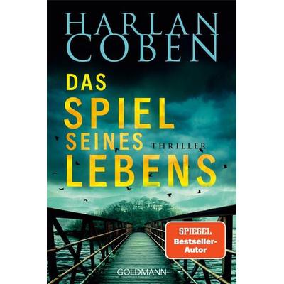 Das Spiel seines Lebens - Myron Bolitar ermittelt, Taschenbuch von Harlan Coben, Goldmann, 978-3-442-49616-7