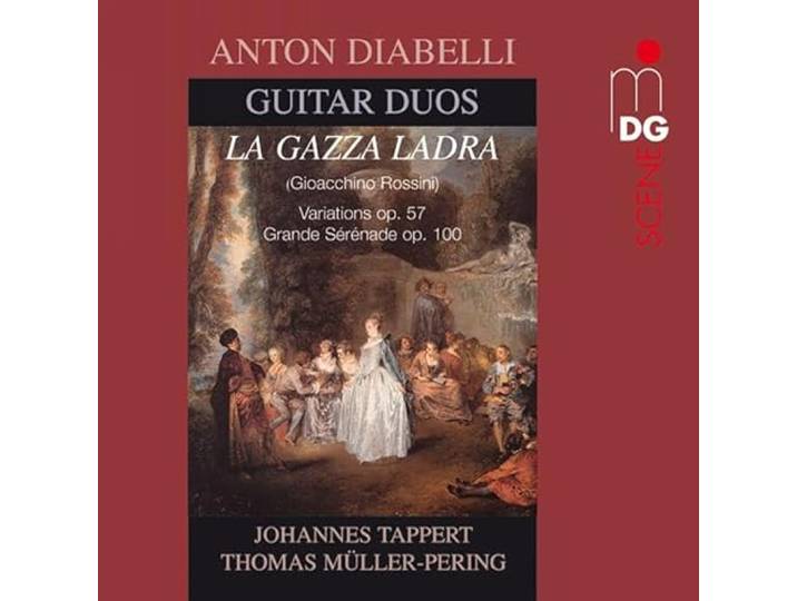 Tappert/Muller-Pering - Guitar Duos /La Gazza Ladra/Variati