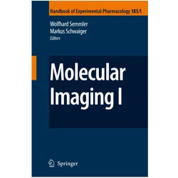 Molecular Imaging I, Fachbücher von Markus Schwaiger, Wolfhard Semmler