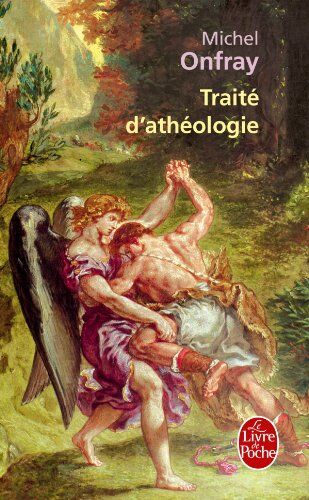 Michel Onfray - Traité d'athéologie : physique de la métaphysique - Preis vom 13.10.2026 11:25:28 h