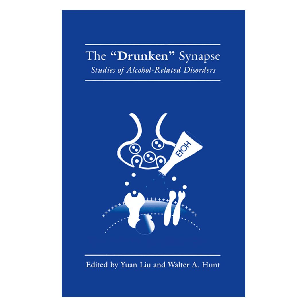 Springer The 'Drunken' Synapse (Englisch, Softcover, Walter A. Hunt, Yuan Liu) (55519270)