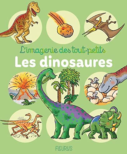 Emilie Beaumont - Les dinosaures - Preis vom 17.10.2026 19:25:27 h
