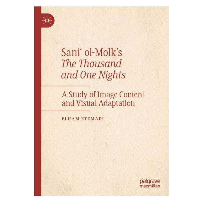 Springer Sani' ol-Molk's The Thousand and One Nights (Englisch, Hardcover, Elham Etemadi) (71878278)