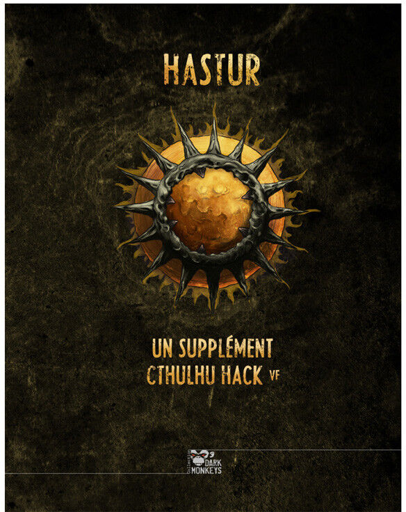 Respell Cthulhu Hack : Hastur