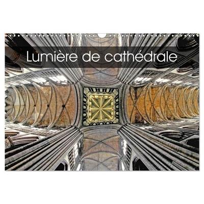 Lumière de cathédrale (Calendrier mural 2027 DIN A3 vertical), CALVENDO calendrier mensuel