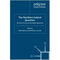 The Northern Ireland Question, Fachbücher von Brian Barton, Patrick J Roche