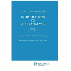 Introduction to Superanalysis, Fachbücher von F.A. Berezin
