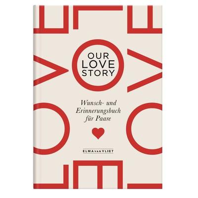 Our Lovestory, Sonstige von Elma van Vliet, Elma Van Vliet