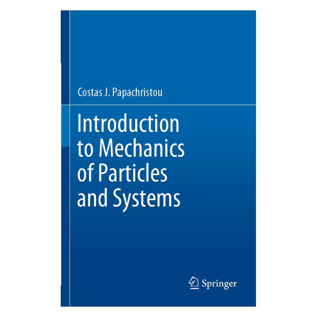 Springer Introduction to Mechanics of Particles and Systems (Englisch, Softcover, Costas J. Papachristou) (56210986)