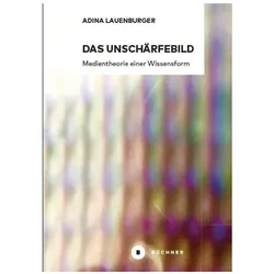 Das Unschärfebild, Fachbücher von Adina Lauenburger