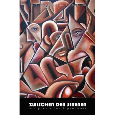 Zwischen den Sirenen, Taschenbuch von Oliver Bruskolini, Epubli, 978-3-7529-5329-9