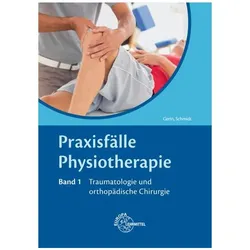 Praxisfälle Physiotherapie, Schulbücher von Regine Astrid Schmidt