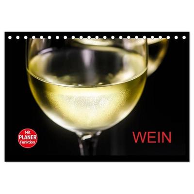 Wein (Tischkalender 2027 DIN A5 quer), CALVENDO Monatskalender