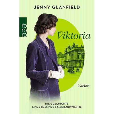 Viktoria, Taschenbuch von Jenny Glanfield, Rowohlt Taschenbuch, 978-3-499-00087-4