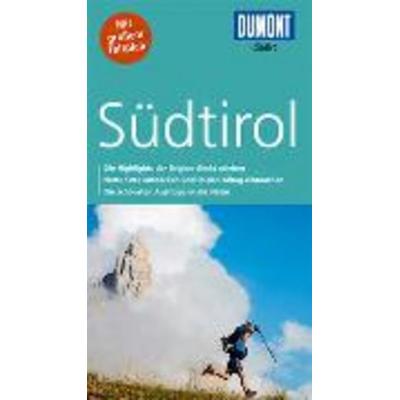 DuMont direkt Reiseführer Südtirol, Taschenbuch von Reinhard Kuntzke, DuMont Reiseverlag