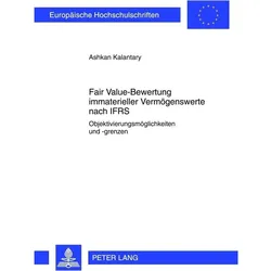 Fair Value-Bewertung immaterieller Vermögenswerte nach IFRS, Fachbücher von Ashkan Kalantary