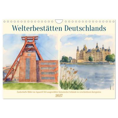 Welterbestätten Deutschlands (Wandkalender 2027 DIN A4 quer), CALVENDO Monatskalender