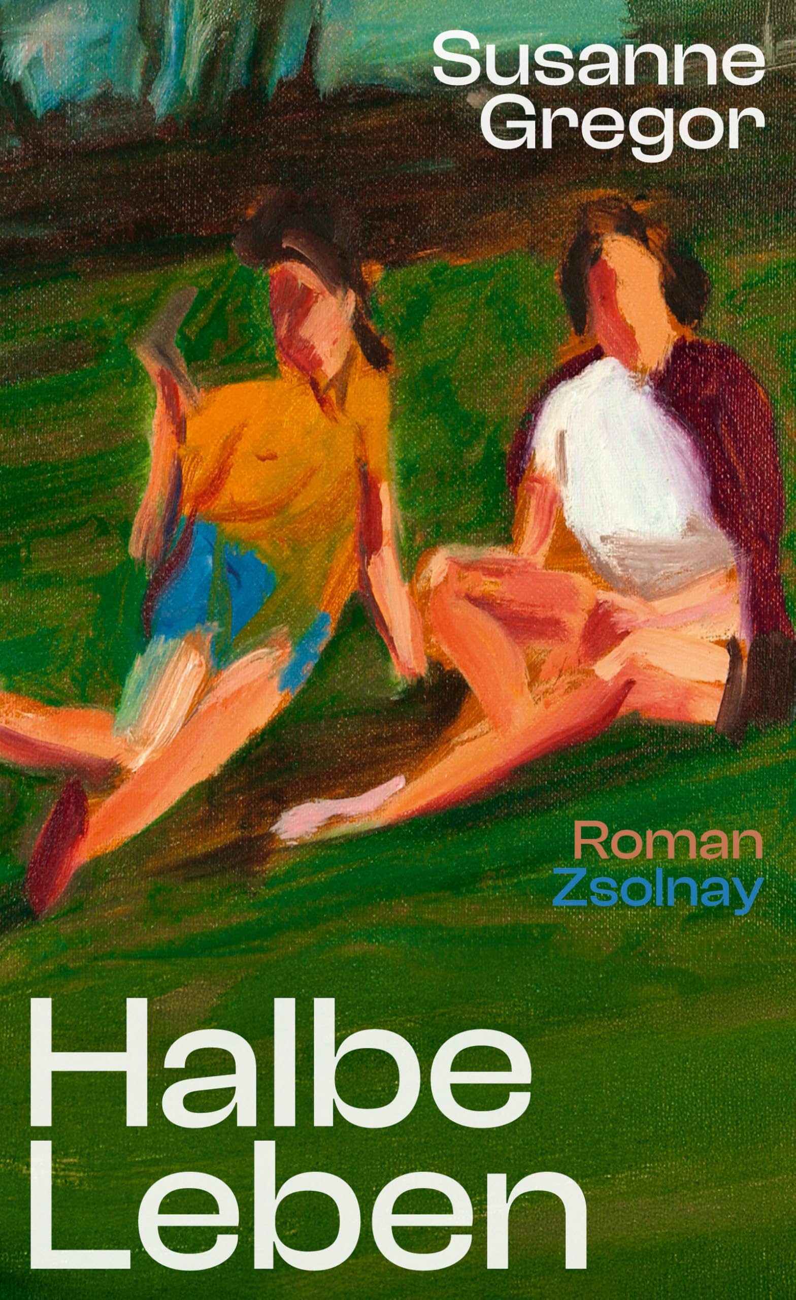 Susanne Gregor - Halbe Leben: Roman - Preis vom 13.10.2026 11:25:28 h