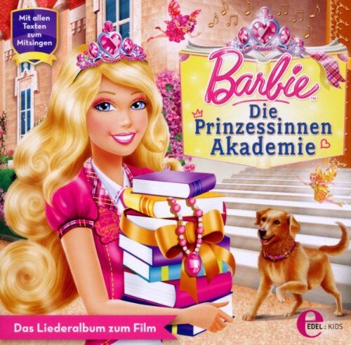 Barbie - Barbie : Die Prinzessinnen Akademie - Das Liederalbum - Preis vom 30.09.2026 09:01:18 h