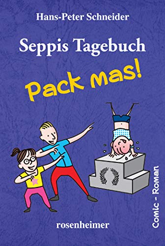 Hans-Peter Schneider - Seppis Tagebuch - Pack mas! - Preis vom 16.10.2026 11:41:07 h
