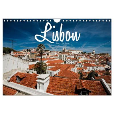 Lisbon - Perspectives (Wall Calendar 2026 DIN A4 landscape), CALVENDO 12 Month Wall Calendar