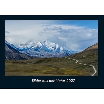 Bilder aus der Natur 2027 Fotokalender DIN A4