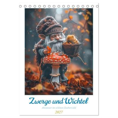 Zwerge und Wichtel (Tischkalender 2027 DIN A5 hoch), CALVENDO Monatskalender