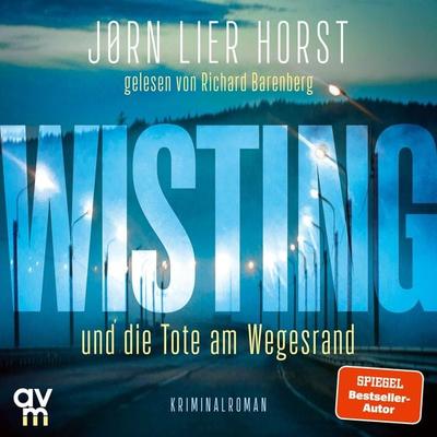 Wisting und die Tote am Wegesrand - Jørn Lier Horst, Audio, 9783748404248