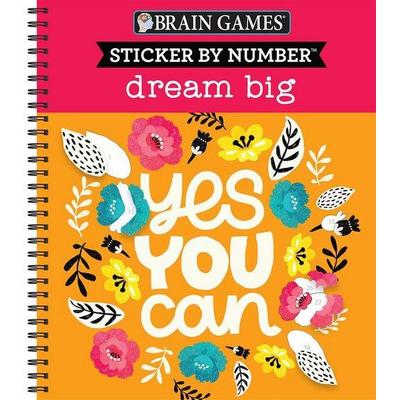 Sticker by Number: Dream Big, Taschenbuch von Publications International Ltd,New Seasons,Brain Games, Publications International, Ltd.,