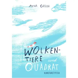 Wolkentiere und Quadrat, Kinderbücher von Anna Gusella