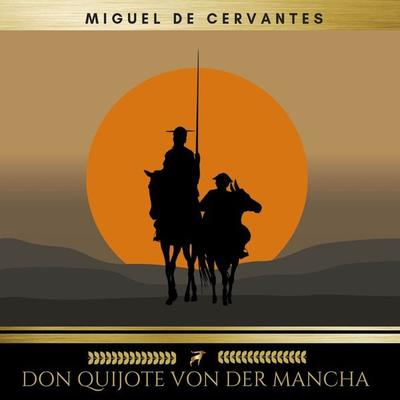 Don Quijote von der Mancha - Miguel de Cervantes, Audio, 9782291051794