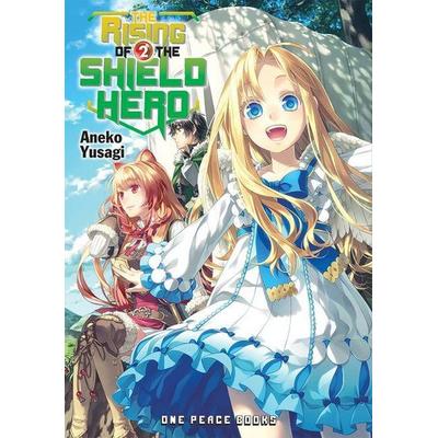The Rising of the Shield Hero Volume 2, Taschenbuch von Aneko Yusagi, One Peace Books