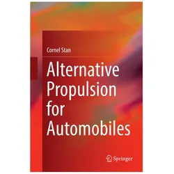 Alternative Propulsion for Automobiles, Fachbücher von Cornel Stan