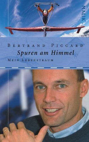 Bertrand Piccard - Spuren am Himmel: Mein Lebenstraum - Preis vom 17.10.2026 19:25:27 h