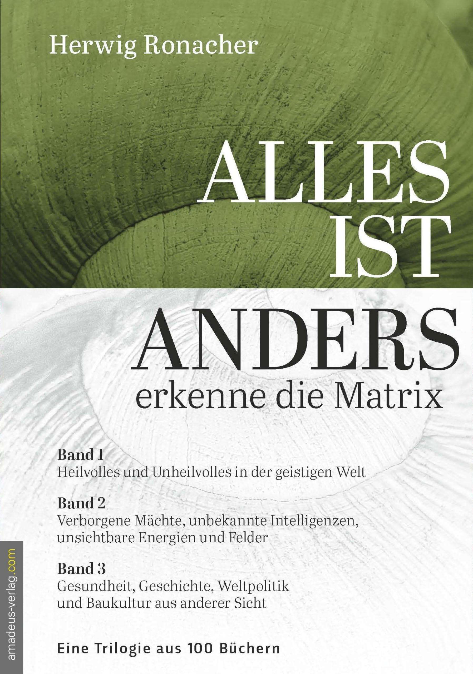 Herwig Ronacher - Alles ist anders: erkenne die Matrix - Trilogie - Preis vom 13.10.2026 19:28:25 h