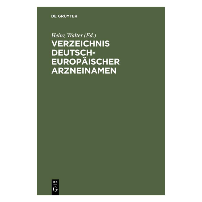 De Gruyter Verzeichnis Dt.-Europäisch.Arzneinamen (67765199)