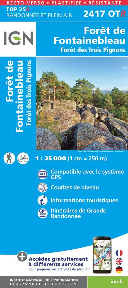 Carte de randonnée IGN TOP 25 n° 2417 OTR (Résistante) - Forêt de Fontainebleau & Forêt des Trois Pignons