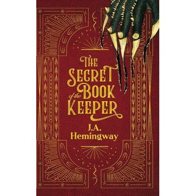 The Secret of the Book Keeper, Gebundene Ausgabe von J. A. Hemingway, Glenthorne Press, LLC