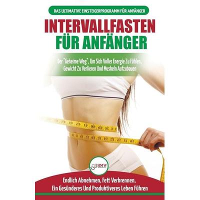 Intervallfasten für Anfänger, Taschenbuch von Simone Jacobs, A&g Direct Inc., 978-1-77435-095-9