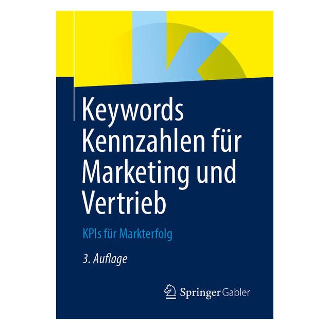 Springer Keywords Kennzahlen für Marketing und Vertrieb (Deutsch, Alexander Hennig, Willy Schneider, 2026) (67911550)