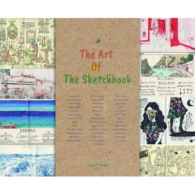 The Art of the Sketchbook, Taschenbuch von , Gingko Press, 978-1-58423-703-7