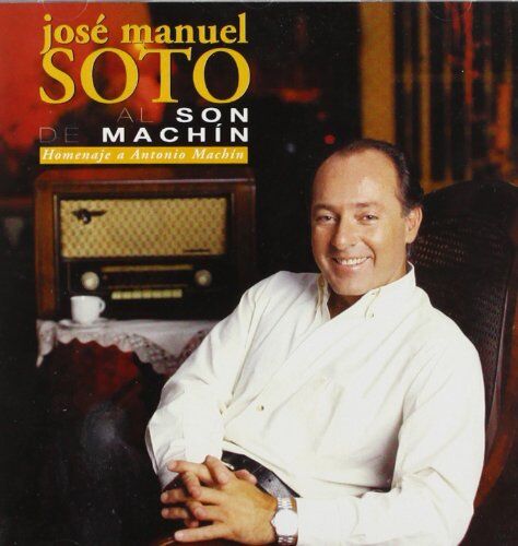 Jose Manuel Soto - Al Son de Machin - Preis vom 12.10.2026 11:37:12 h