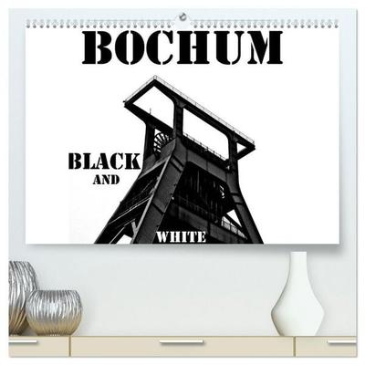 Bochum Black and White (hochwertiger Premium Wandkalender 2026 DIN A2 quer), Kunstdruck in Hochglanz