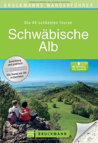 Peter Freier - Wanderführer Schwäbische Alb: Die 40 schönsten Wandertouren vom Nördlinger Ries bis Schaffhausen, inkl. Wanderkarten und GPS-Daten zum Download - Preis vom 07.10.2026 11:45:10 h