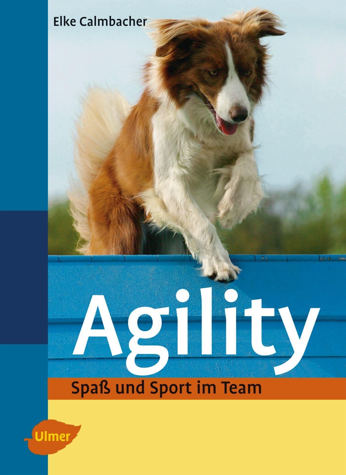 Elke Calmbacher - Agility - Preis vom 07.10.2026 11:45:10 h