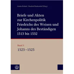 Briefe und Akten zur Kirchenpolitik Fri, Fachbücher von Manfred Rudersdorf, Armin Kohnle